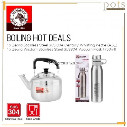 BOILING HOT DEALS - 4.5L Zebra Stainless Steel SUS 304 Century Whistling Kettle + 750ml Zebra Wisdom Stainless Steel SUS304 Vacuum Warm/Cold Flask Bottle Tumbler BOILING HOT DEALS - 4.5L Zebra Stainless Steel SUS 304 Century Whistling Kettle + 750ml Zebra Wisdom Stainless Steel SUS304 Vacuum Warm/Cold Flask Bottle Tumbler