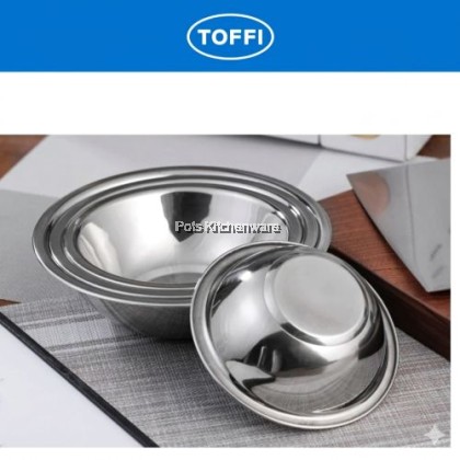 TOFFI Stainless Steel Mixing Bowl for Salad Mangkuk Adunan Besi Keluli Tahan Karat (12/14/16/18/20/22cm)不锈钢沙拉盆-K6900M