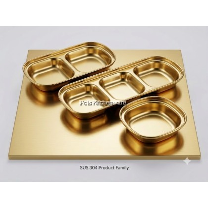SUS304 Stainless Steel Premium Grade Gold Compartment Sauce Plate Saucer Sos Piring Kecil Pinggan 不锈钢油碟酱油辣椒碟子 - S00-B901000-16