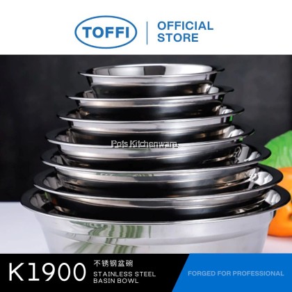 TOFFI Stainless Steel Basin Mixing Salad Bowl Mangkuk Adunan Keluli Tahan Karat不锈钢沙拉碗  (14/16/18/20/22/24/26/28cm)-K1900